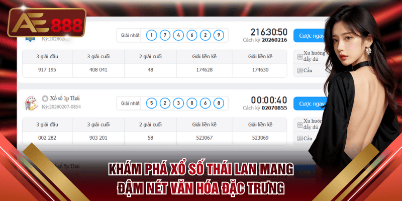 Khám phá xổ số Thái Lan mang đậm nét văn hóa đặc trưng